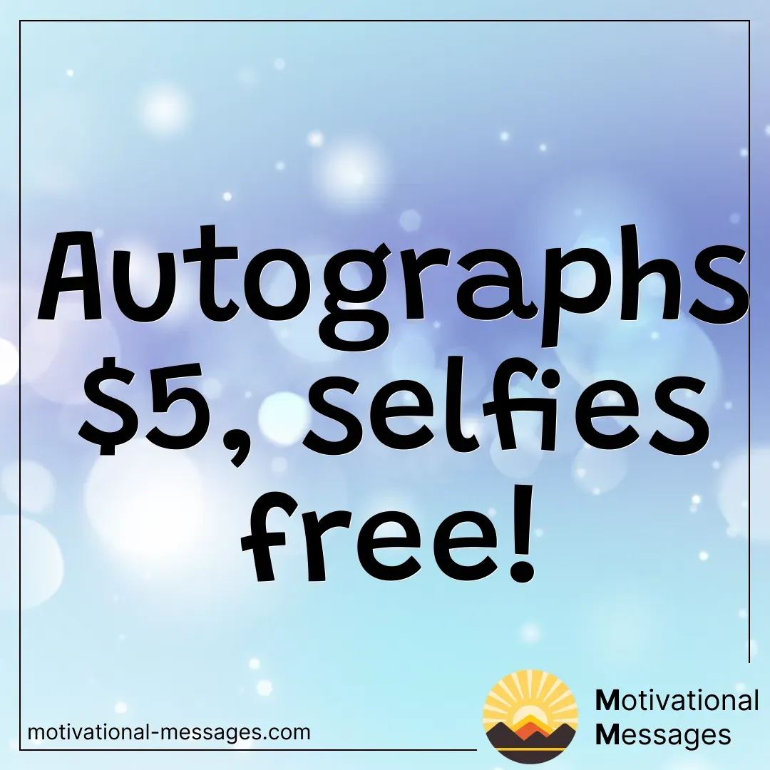 Autographs and Selfies Card