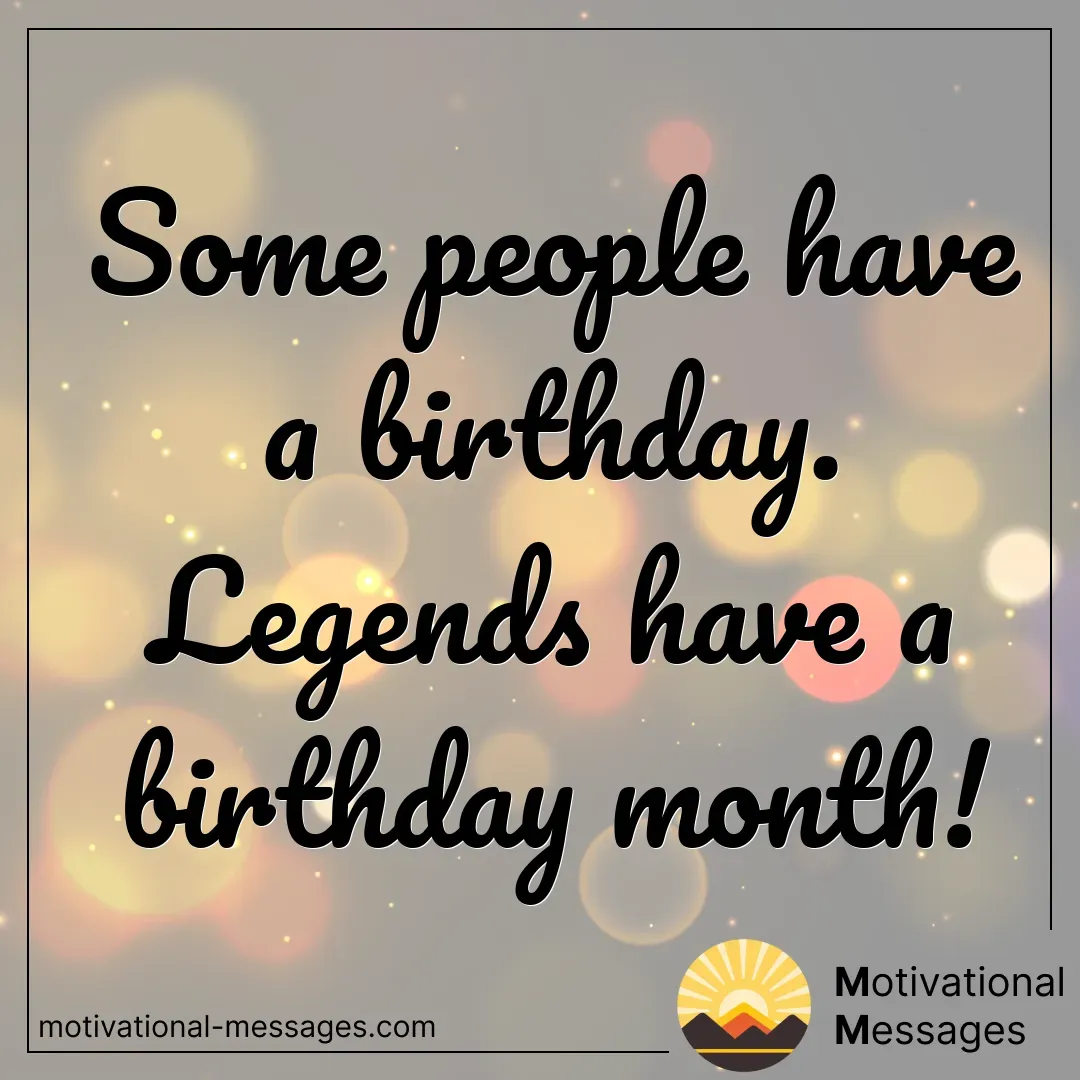 Birthday Legends Month Card
