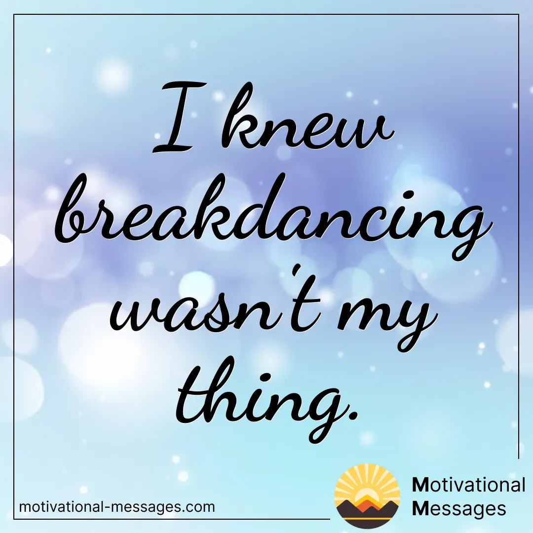 Breakdancing Not My Thing Card
