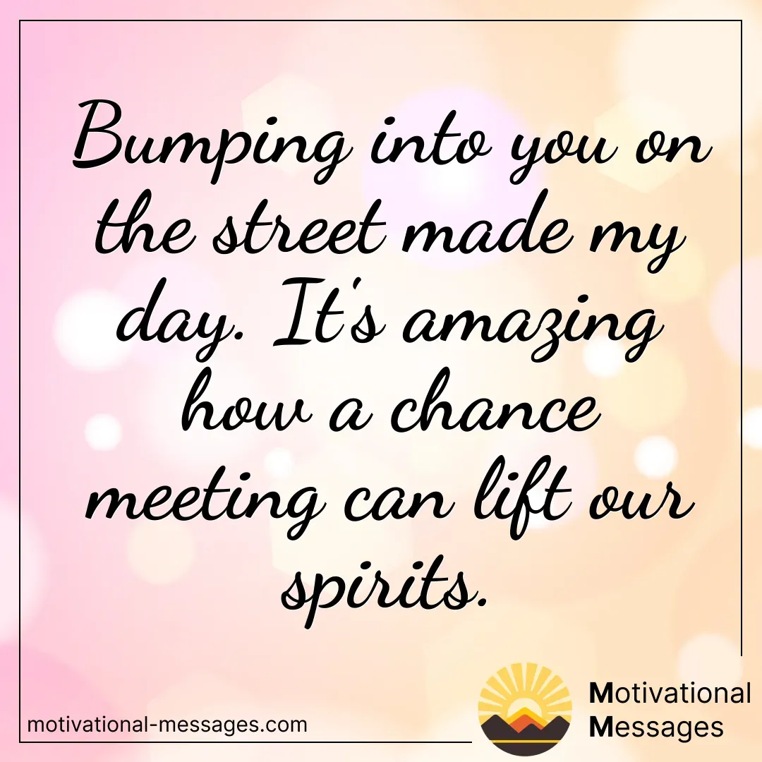 Chance Meeting and Lifted Spirits Card