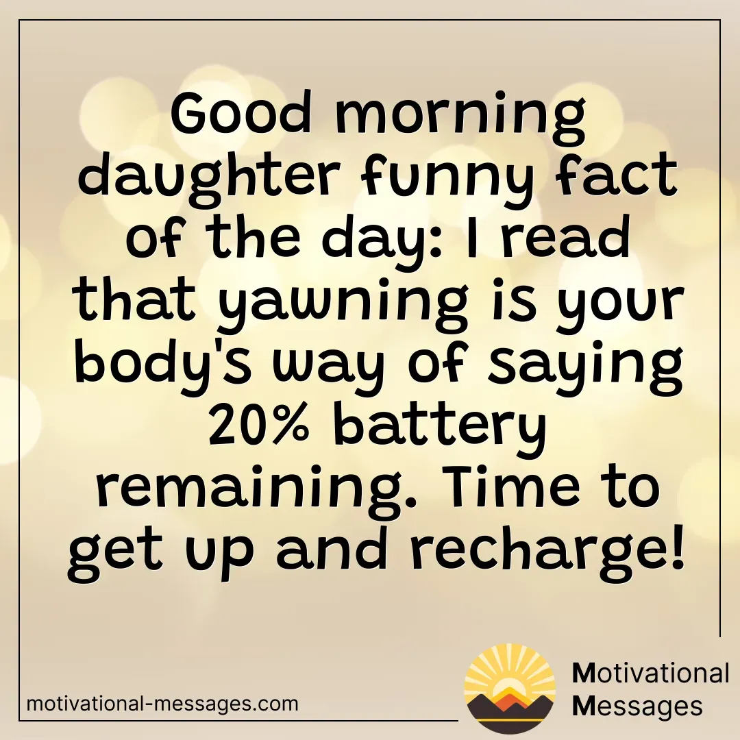 Good Morning Daughter Funny Fact Card
