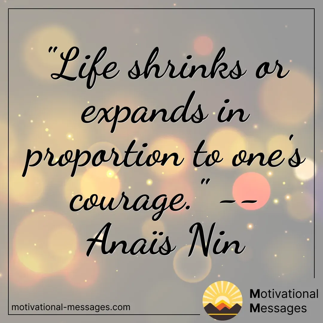 Courage Life Shrinks or Expands Quote Card